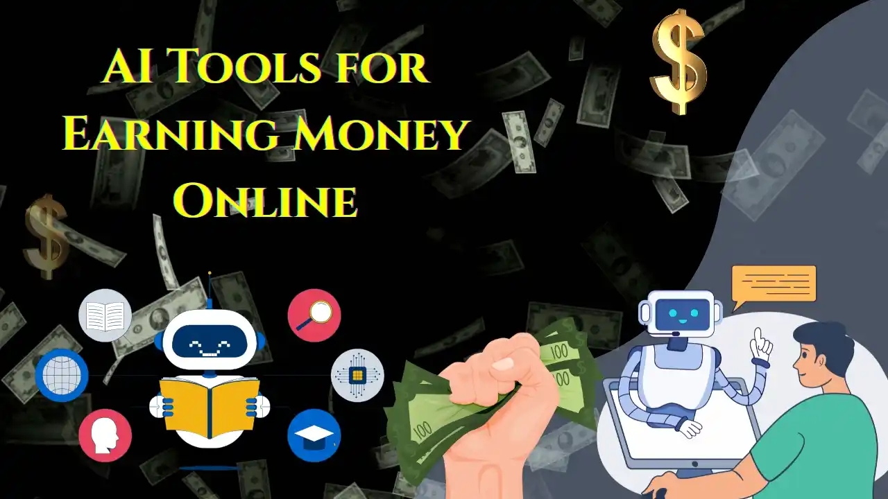 AI Tools for Earning Money Online