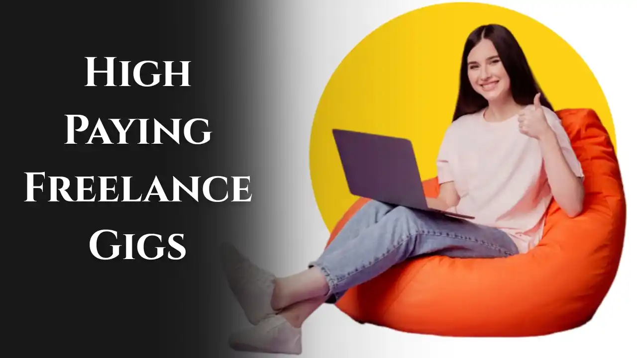 High Paying Freelance Gigs