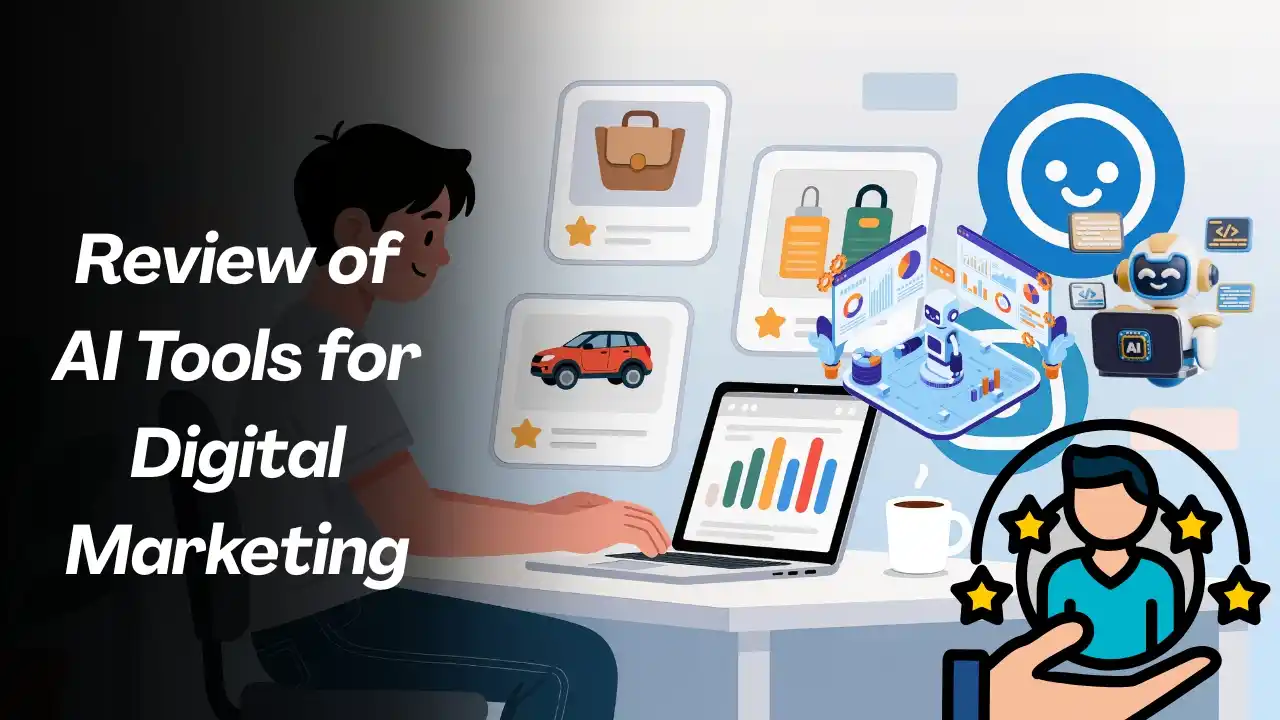 Review of AI Tools for Digital Marketing